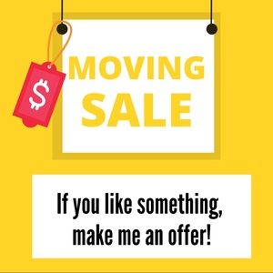 Moving Sale— everything must go!